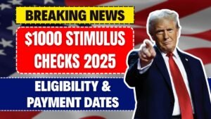 $1000 Stimulus Checks 2025: Stimulus for Everyone? Eligibility & Payment Dates