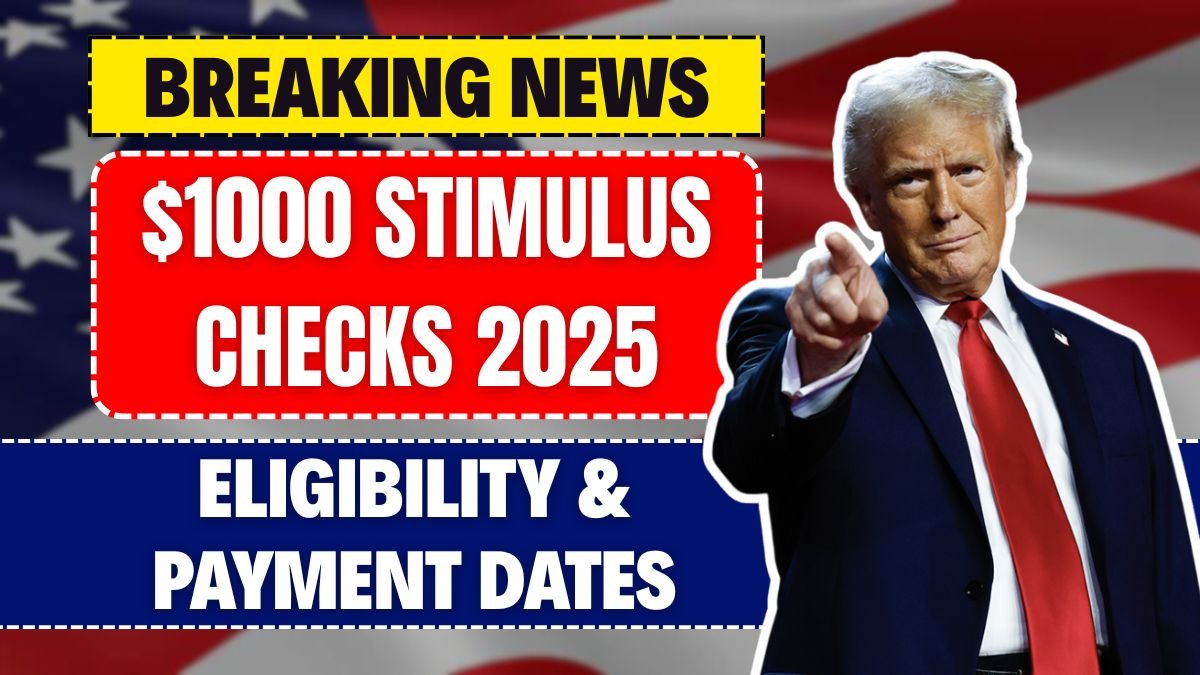$1000 Stimulus Checks 2025