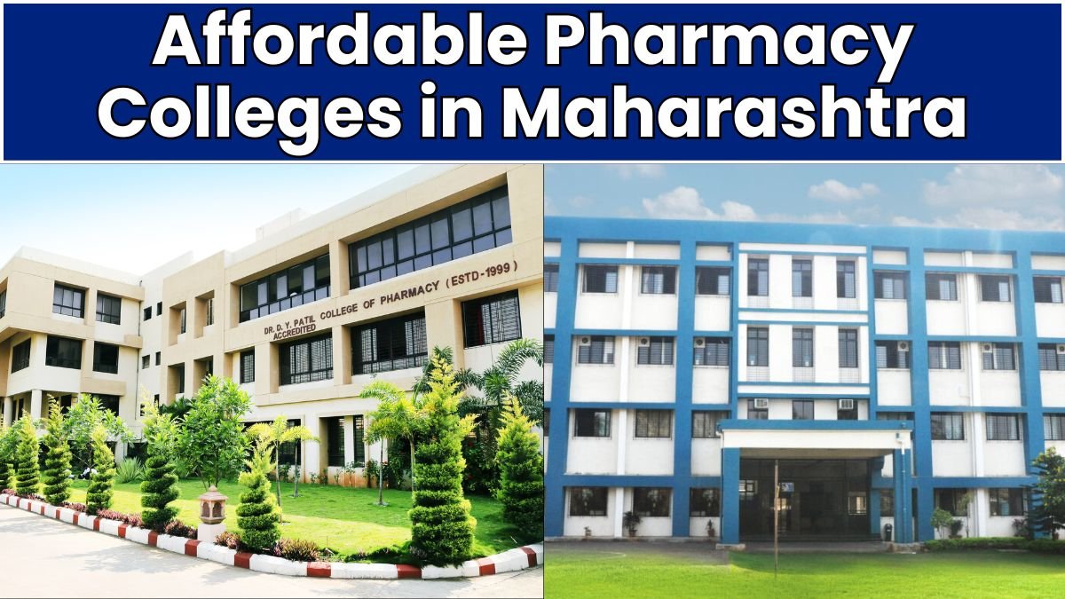 Affordable Pharmacy Colleges in Maharashtra with Quality Education