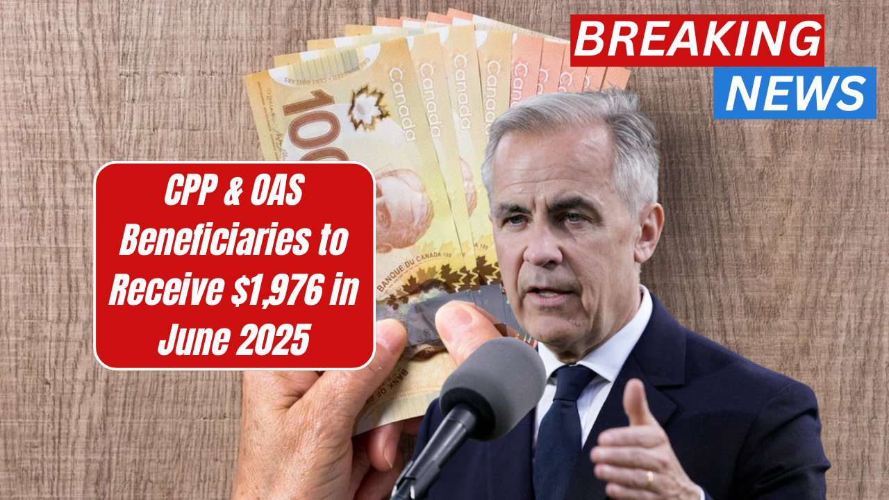 CPP & OAS Beneficiaries to Receive $1,976 in June 2025 – Payment Date and Eligibility Info