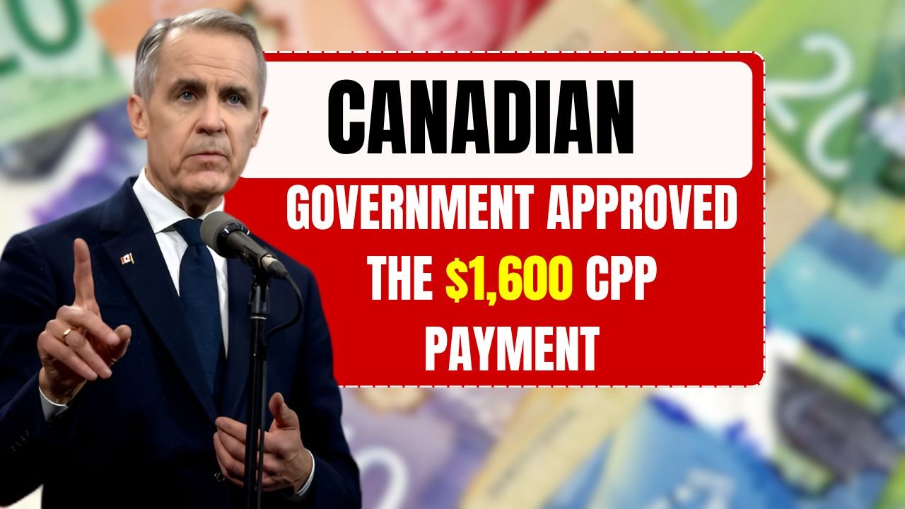 Canadian Government Approved the $1,600 CPP Payment? Fact Check, Eligibility & Payout Dates Explained!