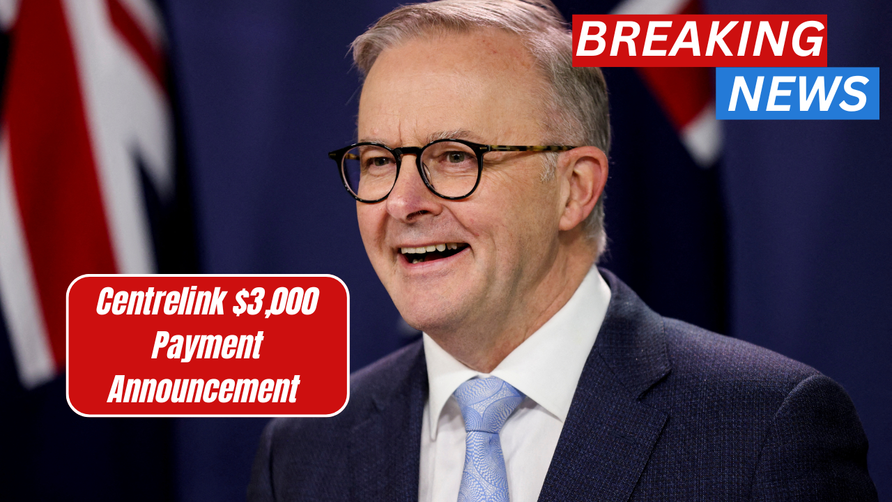 Centrelink $3,000 Payment Announcement – Are You Eligible for This 2025 Benefit?