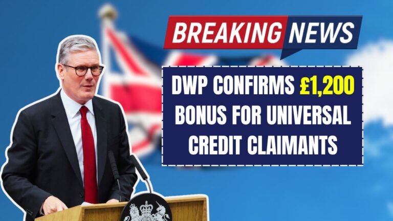 DWP Confirms £1,200 Bonus for Universal Credit Claimants – Find Out Who Qualifies and When You’ll Get Paid!