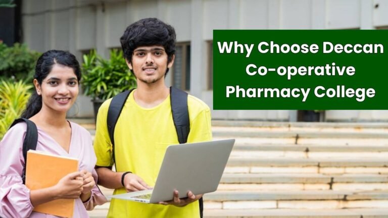 Why Choose Deccan Co-operative Pharmacy College