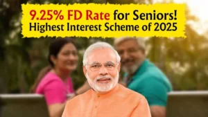 Senior Citizens Celebrate! Not 7%, Now Earn 9.25% Interest on Fixed Deposit – See the Highest Paying Scheme of 2025